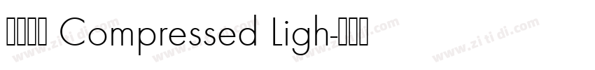 未來熒黑 Compressed Ligh字体转换